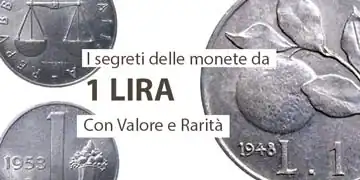 catalogo e valore delle monete da 1 lira italiana