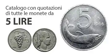 catalogo e valore delle monete da 5 lire italiane