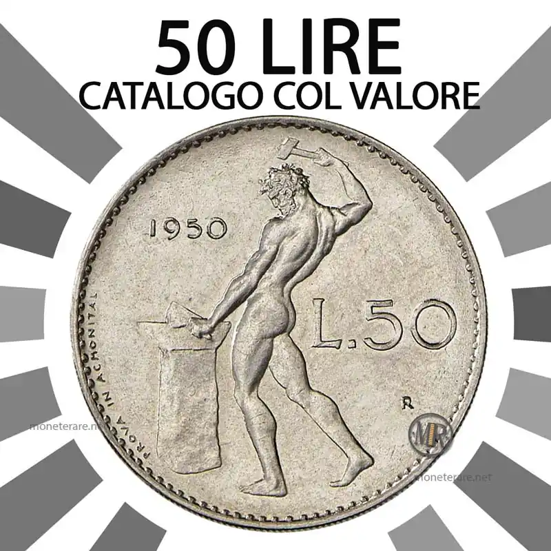 moneta 50 lire repubblica italiana catalogo col valore